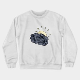 Sunshine on a cloudy day Crewneck Sweatshirt